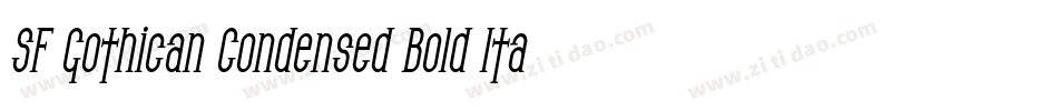 SF Gothican Condensed Bold Italic字体转换